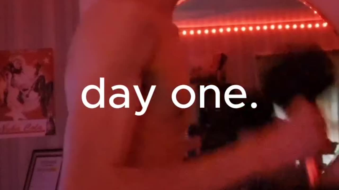 day one.