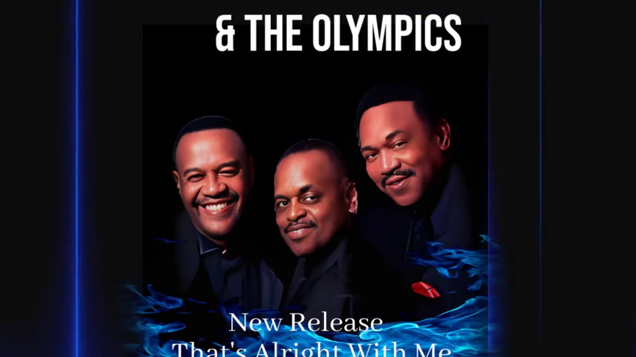 Vel Omarr & The Olympics New Release - That's Alright With Me