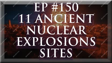 Unveiling the Mystery of Ancient Nuclear Explosions: 11 Sites Revealed!