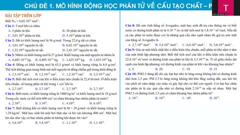 BUỔI 01 MÔ HÌNH ĐỘNG HỌC PHÂN TỬ VỀ CẤU TẠO CHẤT P1 mp4