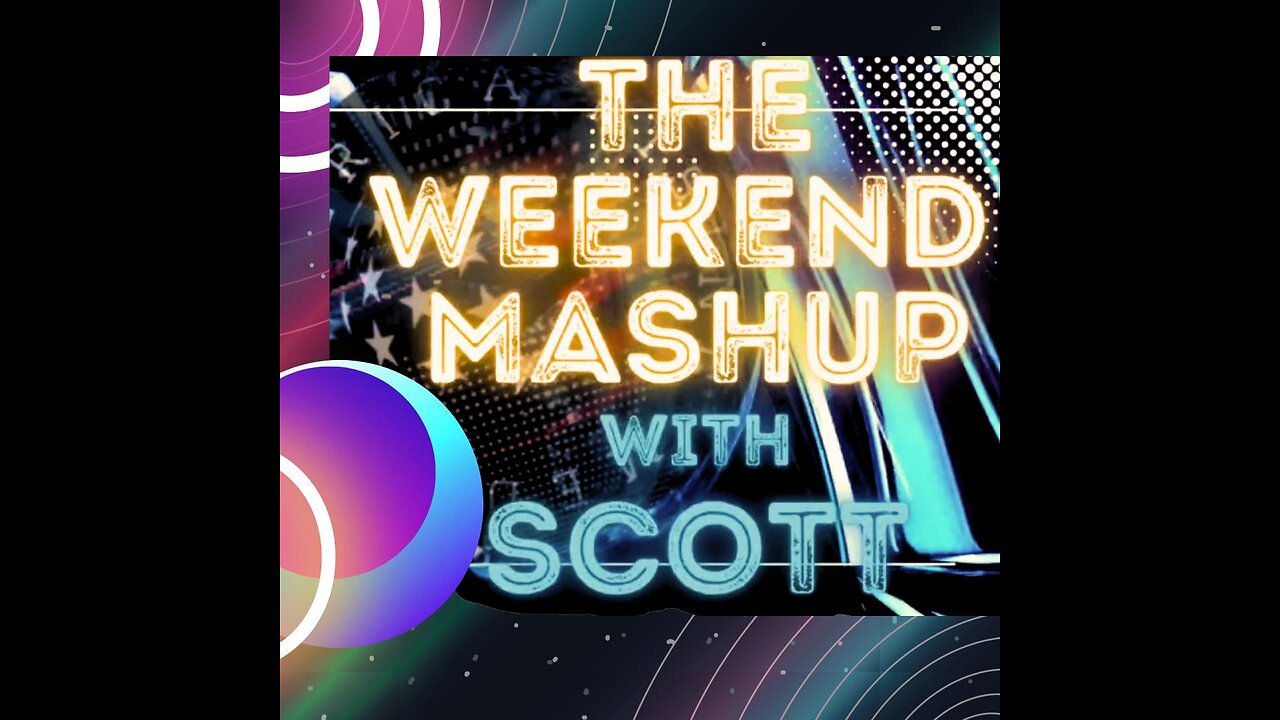 The Weekend Mashup #4