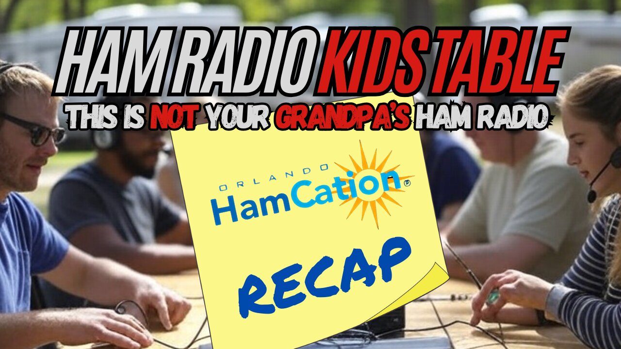 Ham Radio Kid's Table - Hamcation Recap