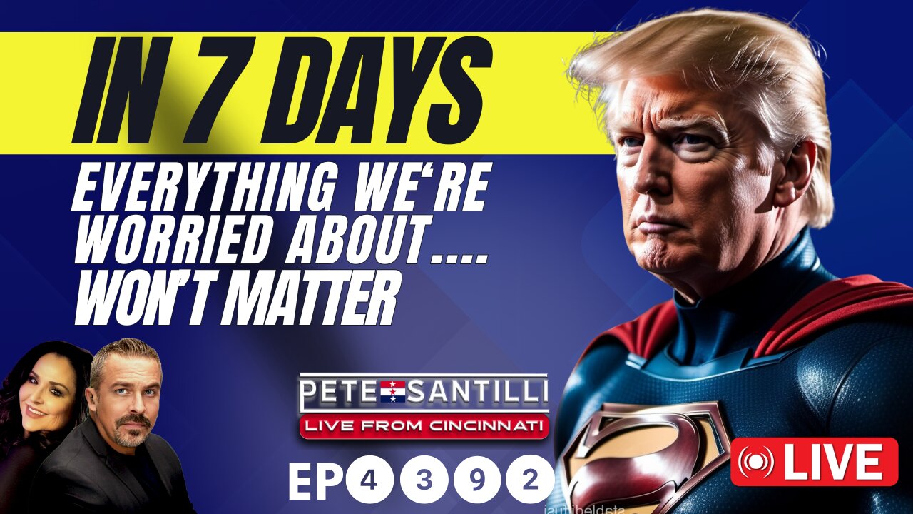 IN 7 DAYS, EVERYTHING WE’RE WORRIED ABOUT WON’T EVEN MATTER [EP #4392]