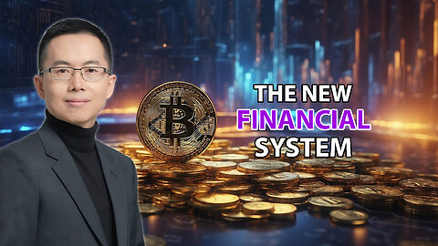 The New Financial System: Blockchain Technology and Cryptocurrency