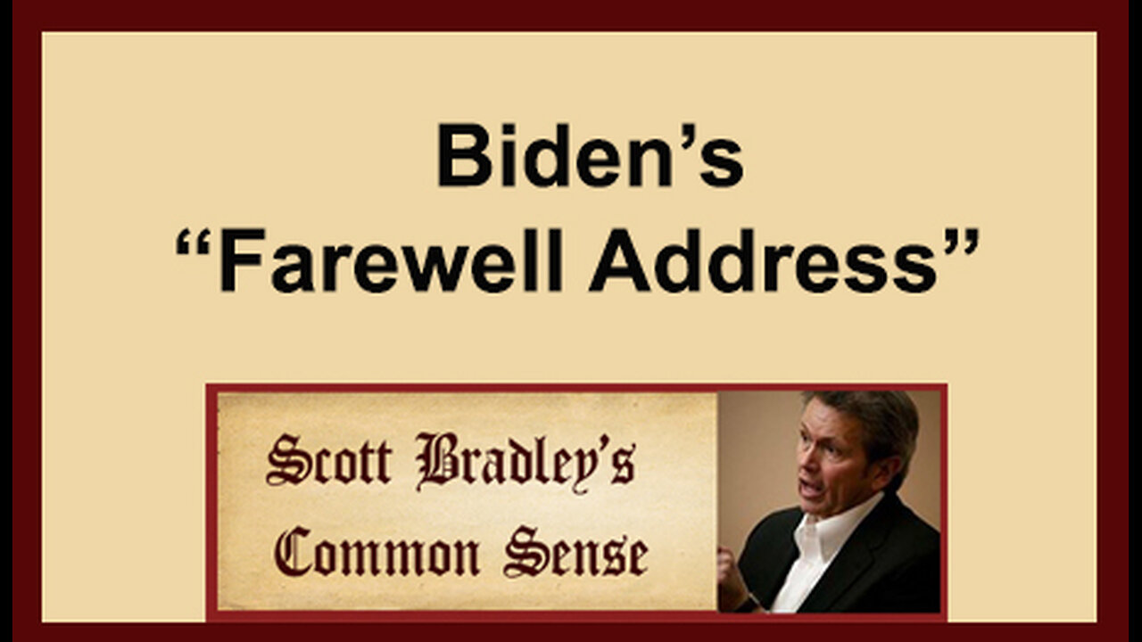 Biden's "Farewell Address"