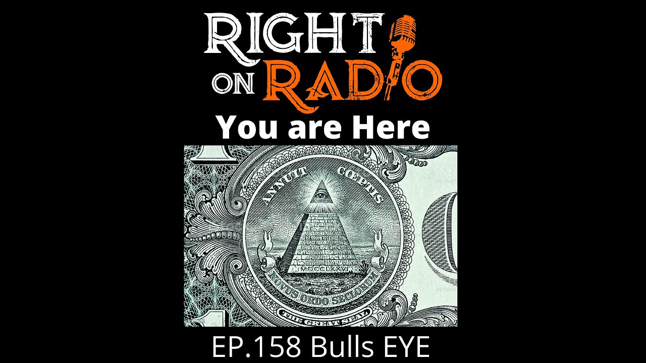 Right on Radio Episode #159 - Bulls EYE. You are Here in the Transition of Dark to Light. (June 2021)