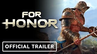 For Honor- Official Weekly Content Update Trailer