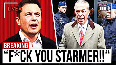 🚨2 MIN AGO: Elon Musk CALLS OUT Starmer After Nigel Farage ARREST!