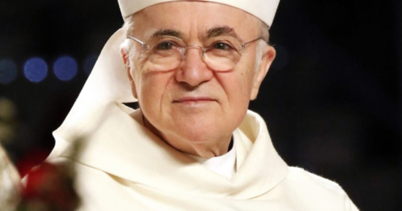 Archbishop Viganò : STATEMENT on the Church and the papacy