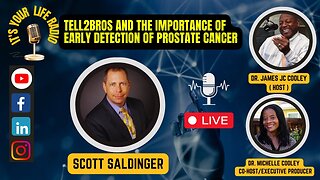 395 - Tell2Bros and the Importance of Early Detection of Prostate Cancer