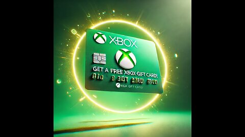 Get a FREE Xbox Gift Card!