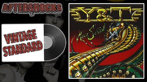 ASTV | Why Y&T's Mean Streak Missed Mainstream? 🤘🔥