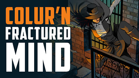 Colouring The Lucent FRACTURED MIND Ep #1