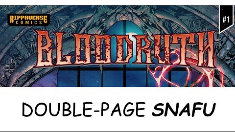 Review: BLOODRUTH #1 - Double-Page SNAFU!