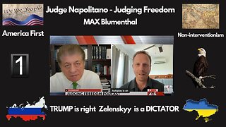 Judge Napolitano - MAX Blumenthal : Volodymyr Oleksandrovych Zelenskyy on the Ropes