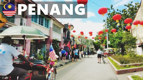 [4K🇲🇾] Explore George Town, Penang: UNESCO World Heritage City Walking Tour