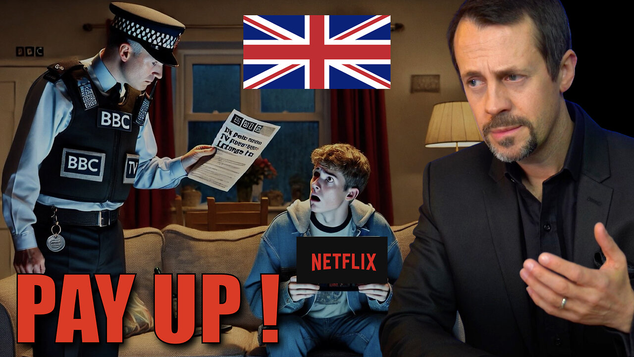 The UK Is Getting More Authoritarian Every Day (TV Licenses For ALL!)