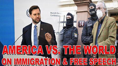 America vs. The World on Immigration and Free Speech