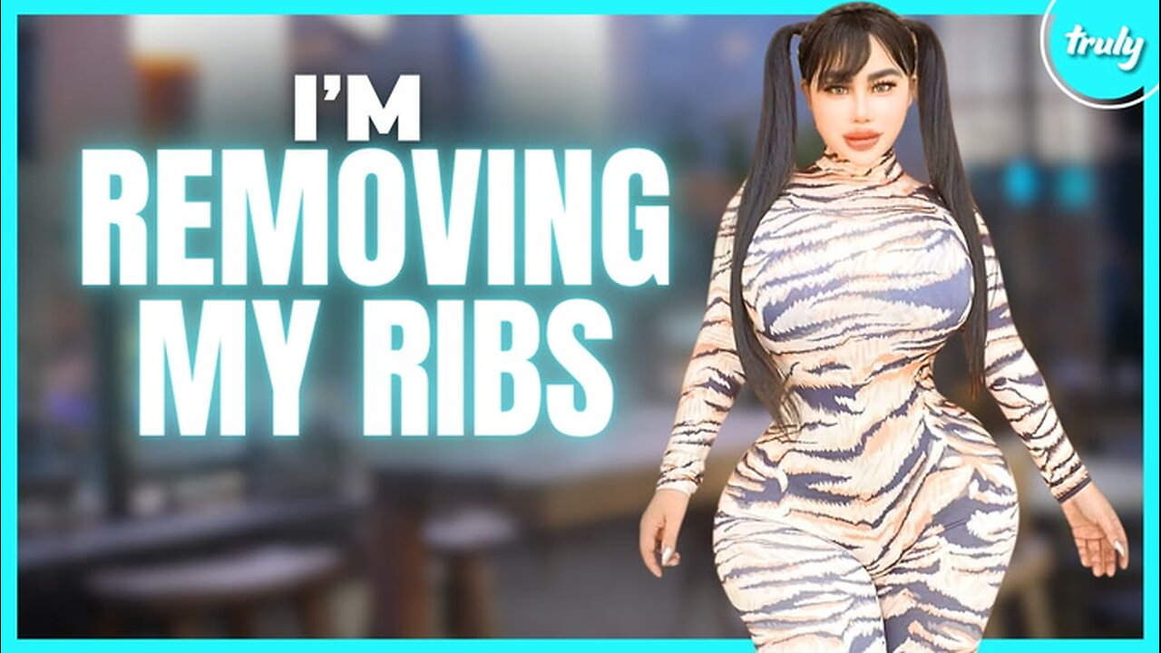 I'm Removing My Ribs For A Tiny Waist | HOOKED ON THE LOOK