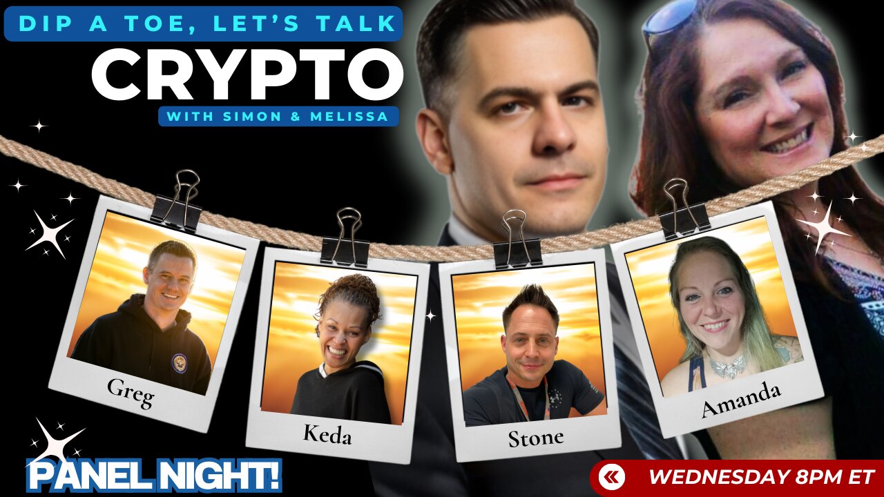 Dip A Toe, Let's Talk Crypto! Live Every Wednesday 8pm ET