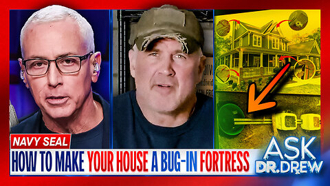 Navy SEAL: Don't Bug-Out When Disaster Strikes, Here's How To Make Your House A "Bug-In" Fortress w/ Joel Lambert – Ask Dr. Drew