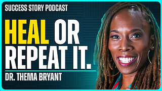 Dr. Thema Bryant - Renowned Psychologist | Break Free from Trauma Cycles & Reclaim Your Power