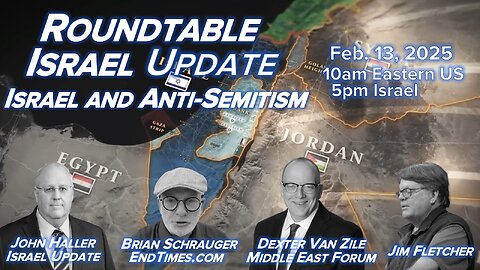 2025 02 13 Roundtable Israel Zionism and Antisemitsm with Schrauger - Van Zile - Fletcher - Haller