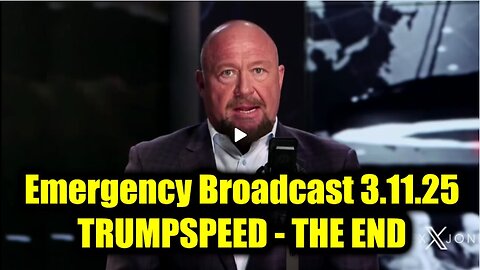 Alex Jones Emergency Broadcast 3.11.25: TRUMPSPEED: The End of America's Surrender