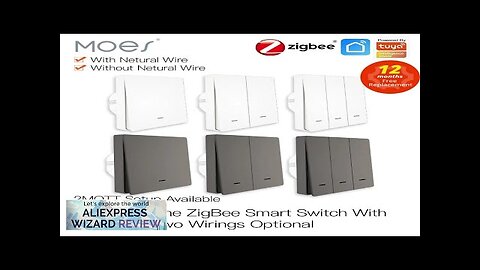 MOES Smart Light Switch Tuya ZigBee No Neutral Wire No Capacitor Needed Review