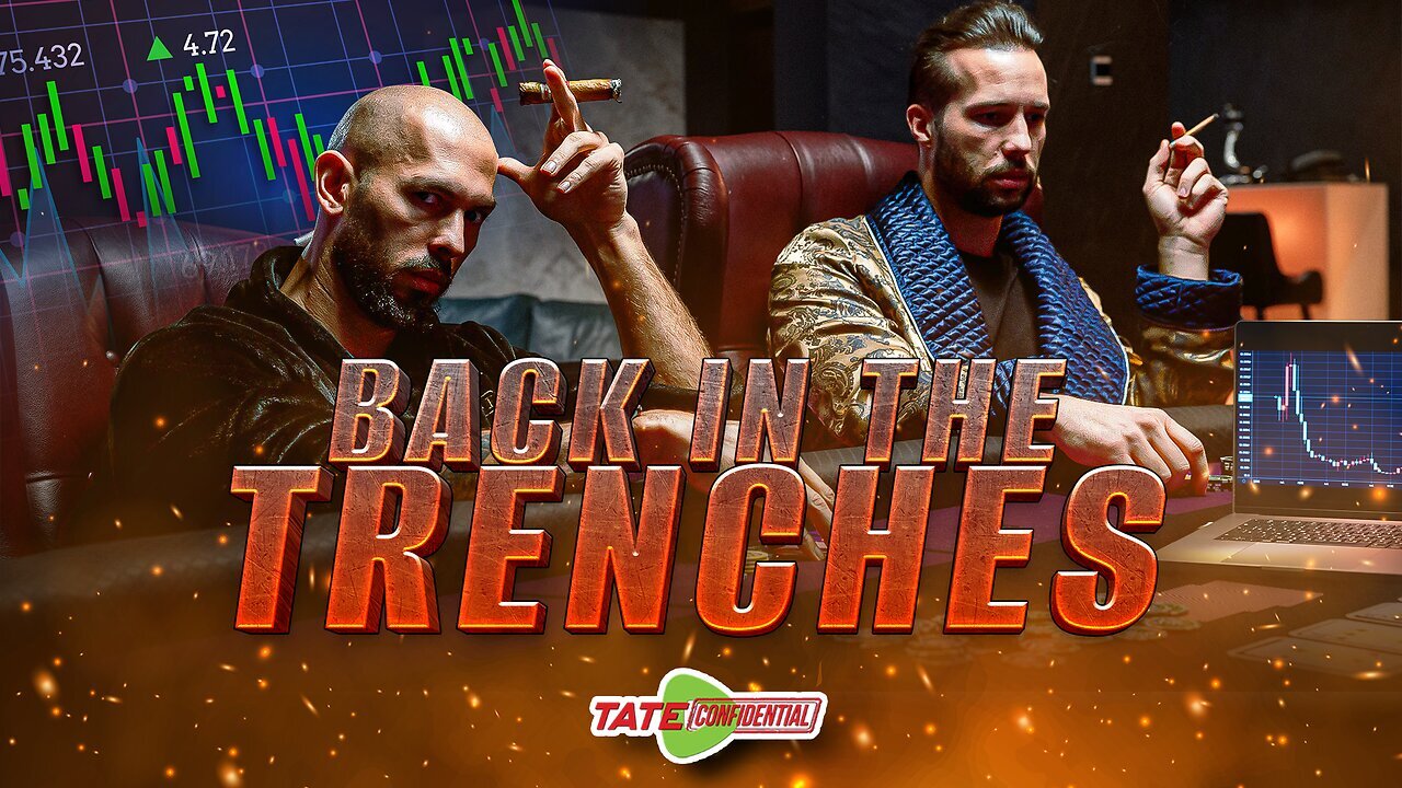 In The Trenches -part-2 Tate Confidential-Ep-271