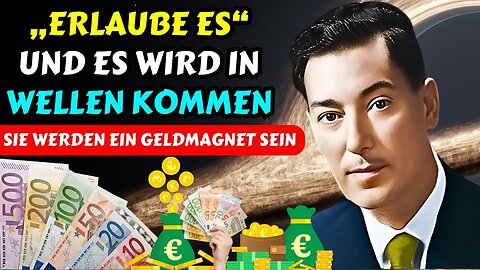 Tu nichts, nachdem du das gesehen hast... und sieh zu, wie sich alles fügt ¦ Neville Goddard ¦ Geld