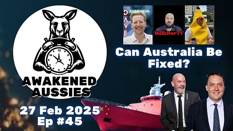 Ep. 45 | Enemies at the Gates and Division Within | Awakened Aussies 27-02-2025