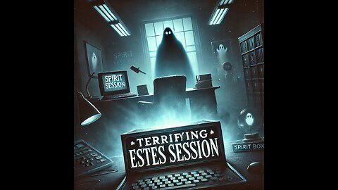 "Terrifying Estes Session in Our HAUNTED Office – Shocking Spirit Responses Caught on Camera!"