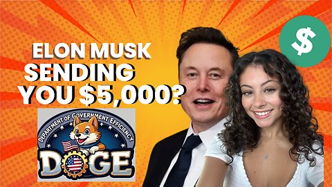 BREAKING: ELON MUSK GIVING ALL AMERICANS $5,000