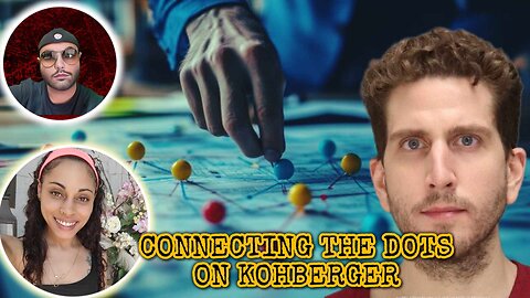 💥CONNECTIONS💥CONNECTING THE DOTS ON BRYAN KOHBERGER W/ @ForensicFrenzy #idaho4 #bryankohberger