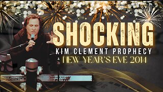 Shocking Kim Clement Prophecy - New Year’s Eve 2014