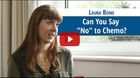 Can You Say “No” to Chemo?