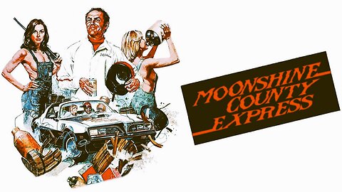 Moonshine County Express (1977) John Saxon, Susan Howard, William Conrad