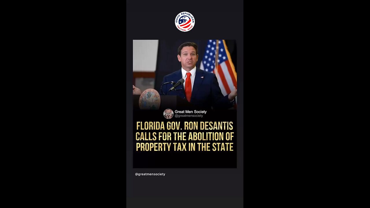 Gov DeSantis to Abolish Property Tax
