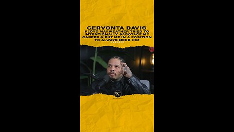 @gervontaa #floydmayweather tried to intentionally sabotage my career