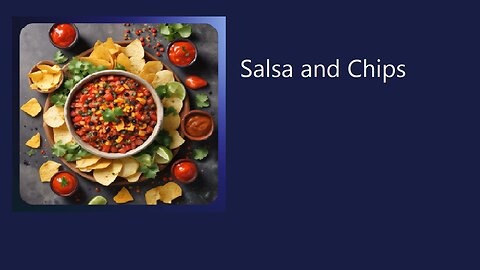Salsa and Chips #music #salsa #chips