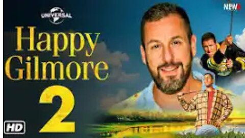 Happy Gilmore 2, Latest Movies 2025