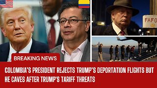 Colombia’s President Gustavo Petro caves under Trump’s trade threat