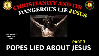 AFRICA IS THE HOLY LAND || CHRISTIANITY AND ITS DANGEROUS LIE JESUS || POPES LIED ABOUT JESUS PART 3