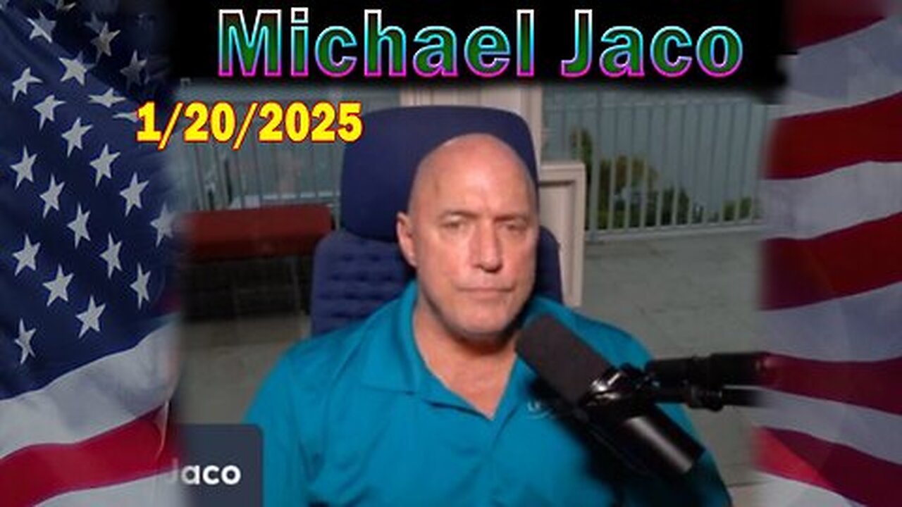 Michael Jaco HUGE Intel 01.20.25- 'Who's Ready.! Critical Situation Update By Michael Jaco