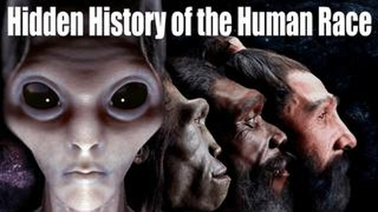 Hidden History of the Human Race