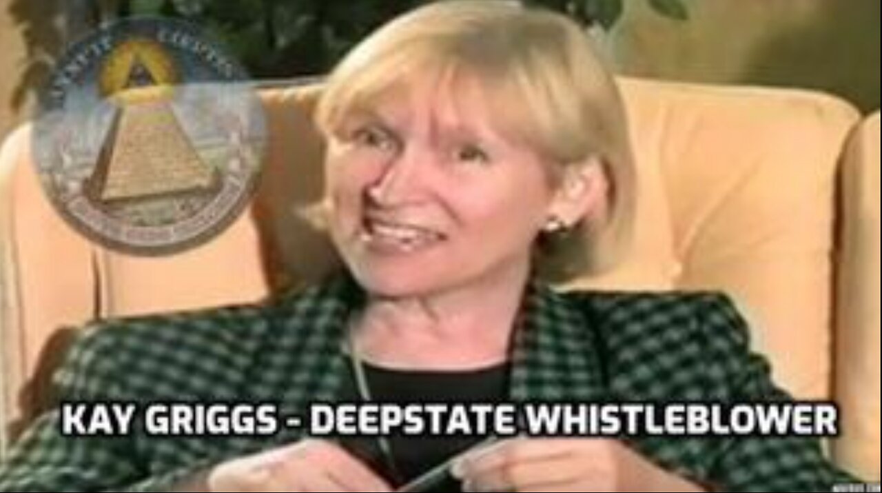 Kay Griggs - Deepstate Whistleblower 1/4 (1998)