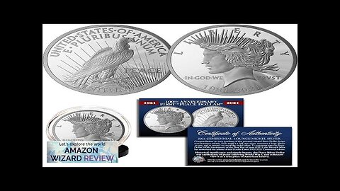 100th Anniversary of The First Peace Silver Dollar 1 OZ 39mm Tribute Review