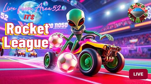 Live from Area52... it's the Rocket League Live Stream