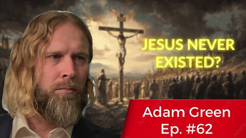 Adam Green Ep. #62